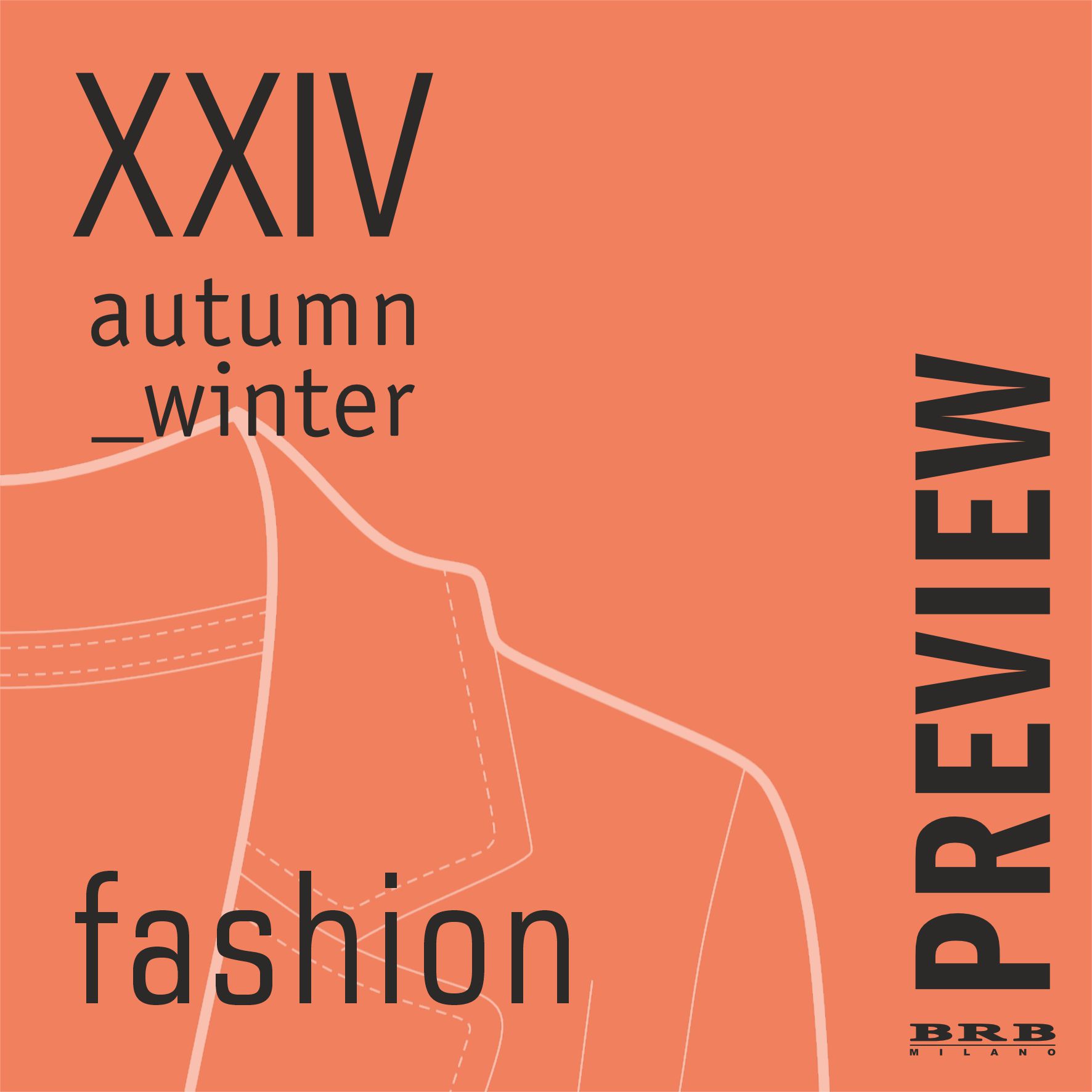 Fashion Autumn Winter XXIV